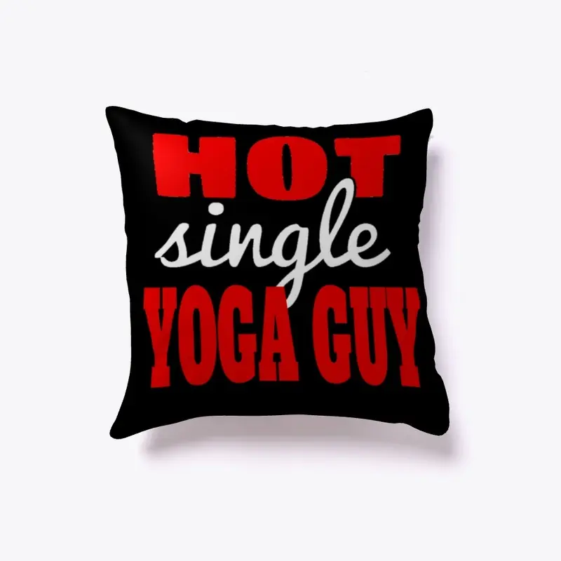 Hot Single Yoga Guy Apparel