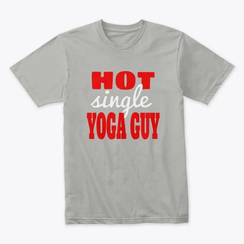 Hot Single Yoga Guy Apparel